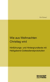 Enlarge image Cover: Wie aus Weihnachten Christtag wird - Shaker Media