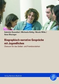 Cover: Biographisch-narrative Gespr&auml;che mit Jugendlichen - Verlag Barbara Budrich