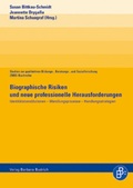Cover: Biographische Risiken und neue professionelle Herausforderungen - Verlag Barbara Budrich