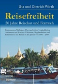 Bild: Reisefreiheit. 20 Jahre Reiselust und Fernweh - Engelsdorfer Verlag