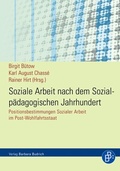 Cover: Soziale Arbeit nach dem Sozialp&auml;dagogischen Jahrhundert - Verlag Barbara Budrich