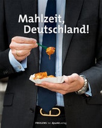 Abbildung von: Mahlzeit, Deutschland! - dpunkt
