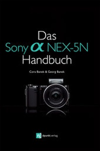 Abbildung von: Das Sony Alpha NEX-5N Handbuch - dpunkt