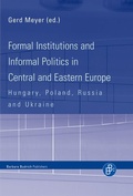 Cover: Formal Institutions and Informal Politics in Central and Eastern Europe - Verlag Barbara Budrich