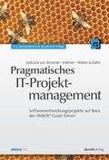 Bild: Pragmatisches IT-Projektmanagement - dpunkt