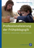 Cover: Professionalisierung der Fr&uuml;hp&auml;dagogik - Verlag Barbara Budrich
