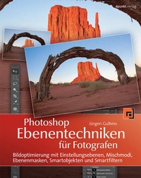 Abbildung von: Photoshop Ebenentechniken für Fotografen - dpunkt