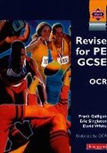 Cover: Revise for PE GCSE OCR - Heinemann