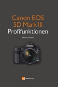 Cover: Canon EOS 5D  Mark III Profifunktionen - dpunkt
