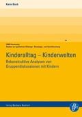 Cover: Kinderalltag - Kinderwelten - Verlag Barbara Budrich