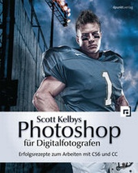Bild: Scott Kelbys Photoshop für Digitalfotografen - dpunkt