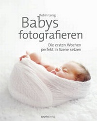 Abbildung von: Babys fotografieren - dpunkt
