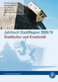 Abbildung von: Jahrbuch StadtRegion 2009/2010 Stadtkultur und Kreativität - Verlag Barbara Budrich
