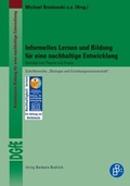 Cover: Informelles Lernen und Bildung f&uuml;r eine nachhaltige Entwicklung - Verlag Barbara Budrich