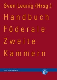 Abbildung von: Handbuch Föderale Zweite Kammern - Budrich UniPress