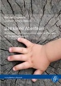 Cover: Das kleine Abenteuer - Verlag Barbara Budrich