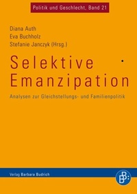 Enlarge image Cover: Selektive Emanzipation - Verlag Barbara Budrich