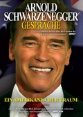Cover: Arnold Schwarzenegger: Gespr&auml;che - Shaker Media