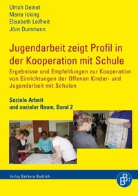 Enlarge image Cover: Jugendarbeit zeigt Profil in der Kooperation mit Schule - Verlag Barbara Budrich