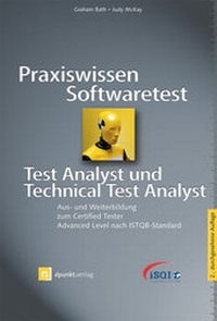 Abbildung von: Praxiswissen Softwaretest - Test Analyst und Technical Test Analyst - dpunkt