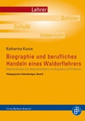 Cover: Biographie und berufliches Handeln eines Waldorflehrers - Verlag Barbara Budrich