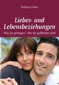 Cover: Liebes- und Lebensbeziehungen - Shaker Media