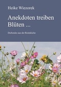 Cover: Anekdoten treiben Bl&uuml;ten ... - Engelsdorfer Verlag