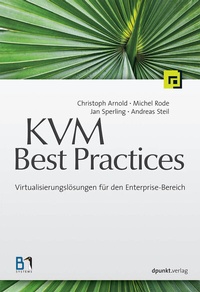 Abbildung von: KVM Best Practices - dpunkt