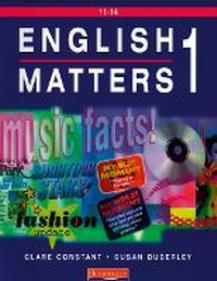 Enlarge image Cover: English Matters 11-14 Student Book 1 - Heinemann