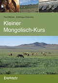 Cover: Kleiner Mongolisch-Kurs - Engelsdorfer Verlag