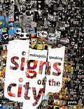 Cover: Signs of the City: Metropolis Speaking - JOVIS Verlag