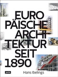 Cover: Europ&auml;ische Architektur seit 1890 - JOVIS Verlag