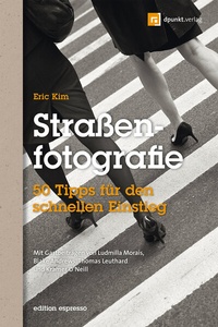Abbildung von: Straßenfotografie (Edition Espresso) - dpunkt
