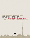 Cover: Berliner Stadtprojekte - JOVIS Verlag