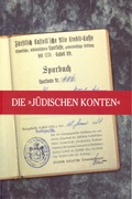 Cover: Die "J&uuml;dischen Konten" - Gesellschaft f&uuml;r Fr&auml;nkische Geschichte