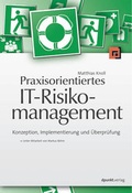 Cover: Praxisorientiertes IT-Risikomanagement - dpunkt