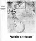 Cover: Fr&auml;nkische Lebensbilder Band 1 - Gesellschaft f&uuml;r Fr&auml;nkische Geschichte