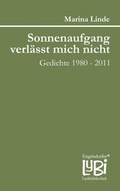 Cover: Sonnenaufgang verl&auml;sst mich nicht - Engelsdorfer Verlag