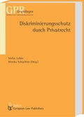 Cover: Diskriminierungsschutz durch Privatrecht - Sellier European Law Publishers