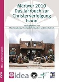 Cover: M&auml;rtyrer 2010 - Verlag f&uuml;r Kultur und Wissenschaft