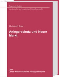 Abbildung von: Anlegerschutz und Neuer Markt - Sellier European Law Publishers