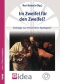 Cover: Im Zweifel f&uuml;r den Zweifel? - Verlag f&uuml;r Kultur und Wissenschaft
