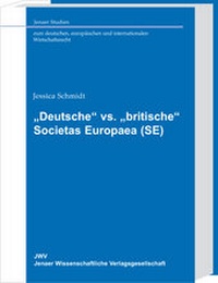 Abbildung von: "Deutsche" vs. "britische" Societas Europaea (SE) - Sellier European Law Publishers