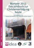 Cover: M&auml;rtyrer 2011 - Verlag f&uuml;r Kultur und Wissenschaft