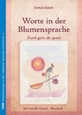 Cover: Worte in der Blumensprache - Zone gulu de quesei - Verlag f&uuml;r Kultur und Wissenschaft