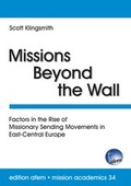 Cover: Missions Beyond the Wall - Verlag f&uuml;r Kultur und Wissenschaft