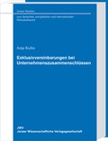 Abbildung von: Exklusivvereinbarungen bei Unternehmenszusammenschlüssen - Sellier European Law Publishers