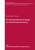 Abbildung von: Die Aktiengesellschaft im Spiegel der Rechtstatsachenforschung - Sellier European Law Publishers