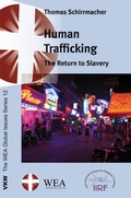 Cover: Human Trafficking: The Return to Slavery - Verlag f&uuml;r Kultur und Wissenschaft