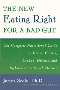 Abbildung von: New Eating Right for a Bad Gut - Plume